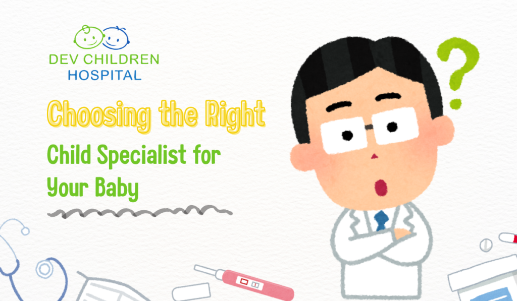 Experienced child specialist in Vadodara providing newborn care and baby health checkup