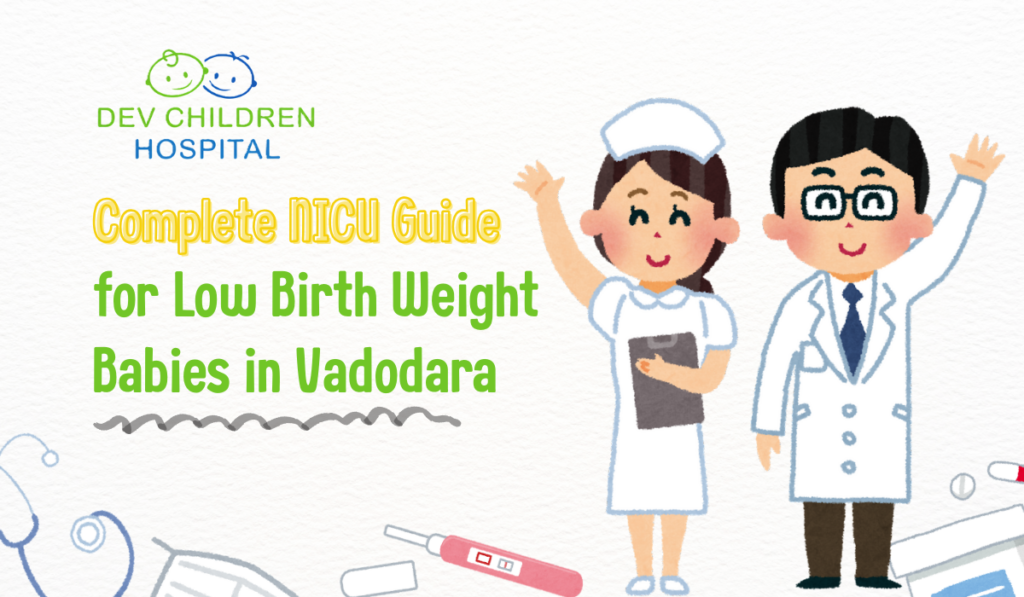 Neonatal intensive care unit supporting low birth weight premature baby with advanced NICU monitoring and pediatric care in Vadodara